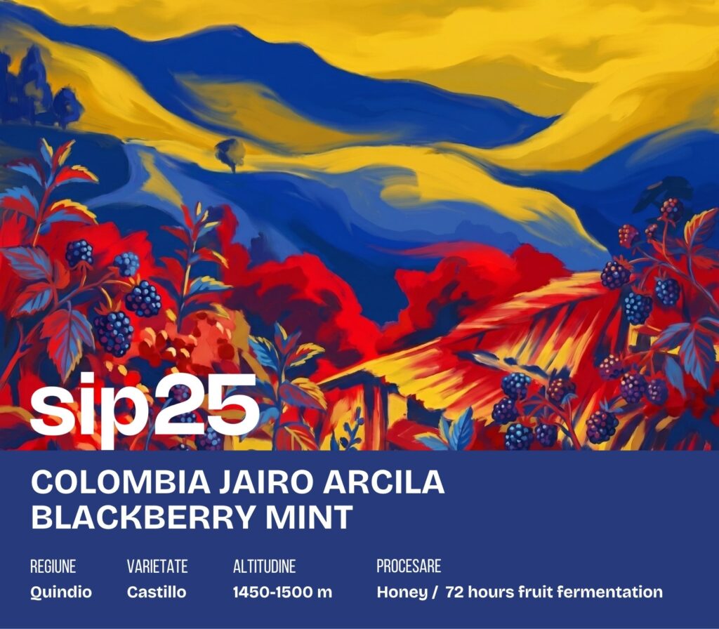 Eticheta sip25 pentru Colombia Jairo Arcila Blackberry Mint